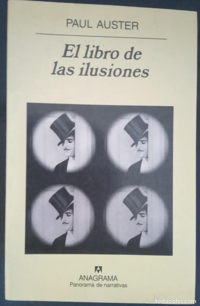 Libros de segunda mano: EL LIBRO DE LAS ILUSIONES. PAUL AUSTER - Foto 1