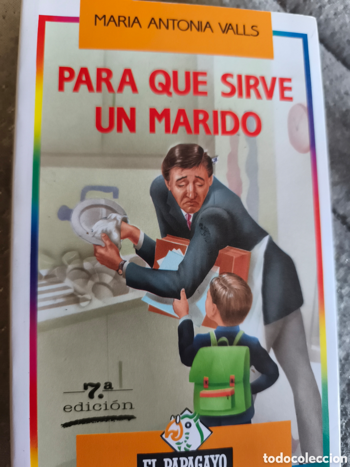 Second hand books: Para que sirve un marido Mar&iacute;a Antonia Valls