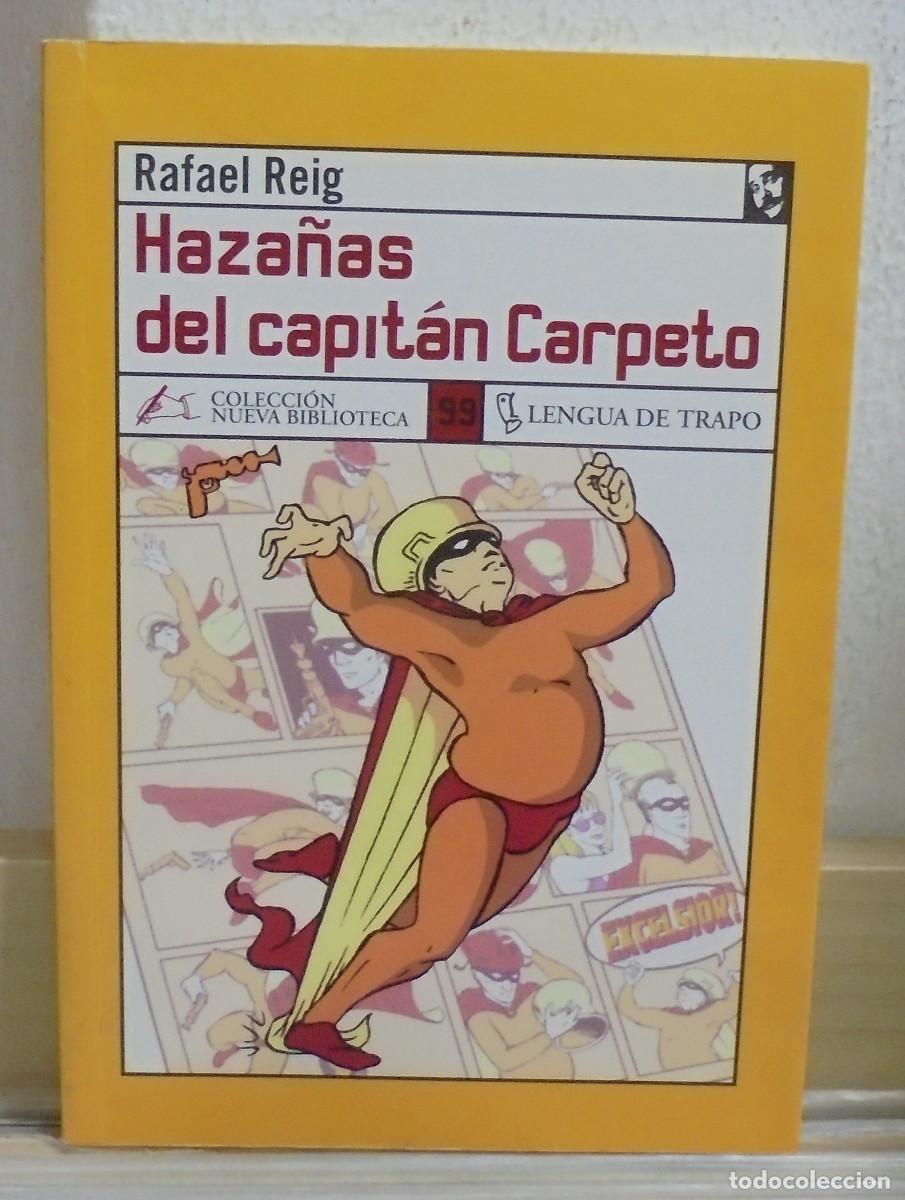Libros de segunda mano: Haza&ntilde;as del Capit&aacute;n Carpeto. Rafael Reig