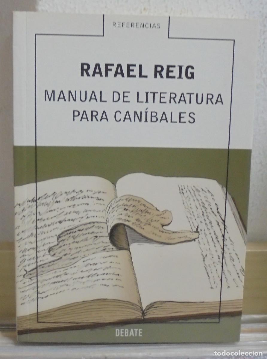Libros de segunda mano: Manual de literatura para canivales. Rafael reig