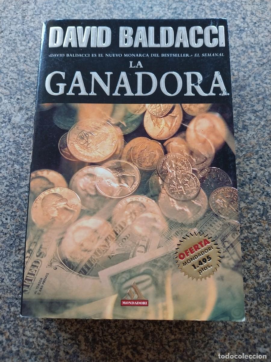 Libros de segunda mano: LA GANADORA -- DAVID BALDACCI -- MONDADORI --