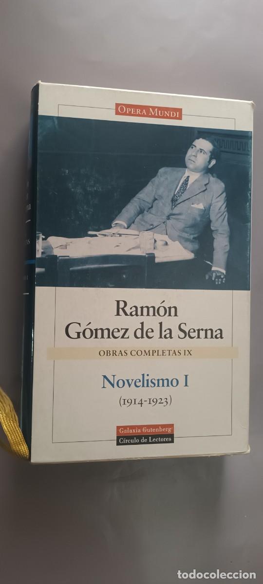 Libros de segunda mano: G&Oacute;MEZ DE LA SERNA -OBRAS COMPLETAS IX -NOVELISMO I - GALAXIA GUTENBERG