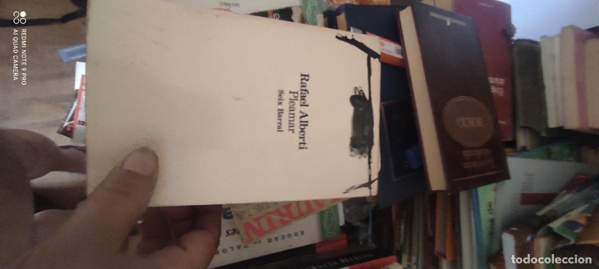 Libros de segunda mano: RAFAEL ALBERTI - PLEAMAR (1942-1944) - SEIX BARRAL