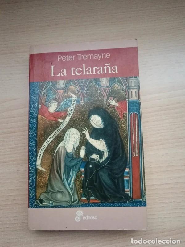 Libros de segunda mano: La telara&ntilde;a. Peter Tremayne