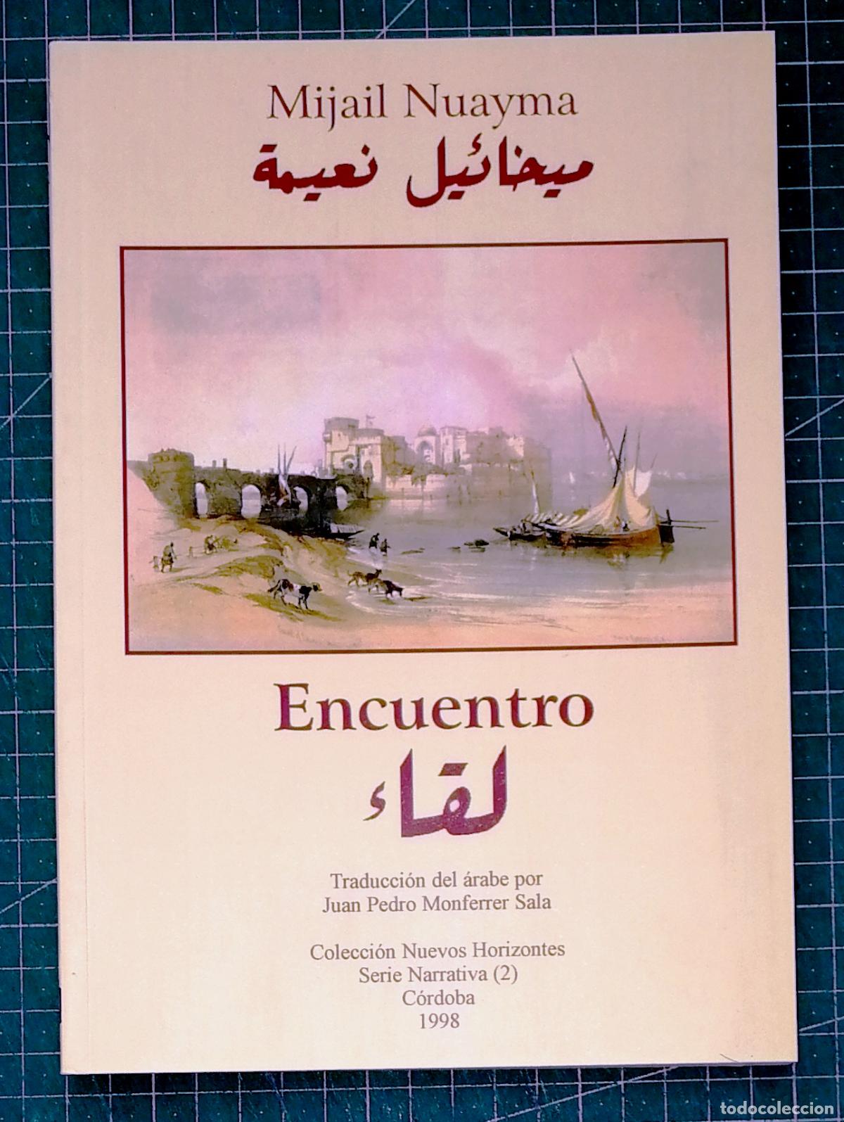 Libros de segunda mano: Encuentro (Nuevos Horizontes. Narrativa ; 2) / Mijail Nuayma. - Universidad de C&oacute;rdoba, 1998