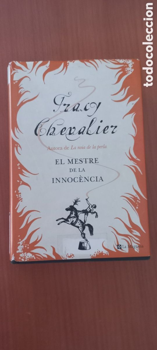 Libros de segunda mano: El mestre de la innoc&egrave;ncia Tracy Chevalier La Magrana 2008 1&ordf; edici&oacute;n en catal&aacute;n