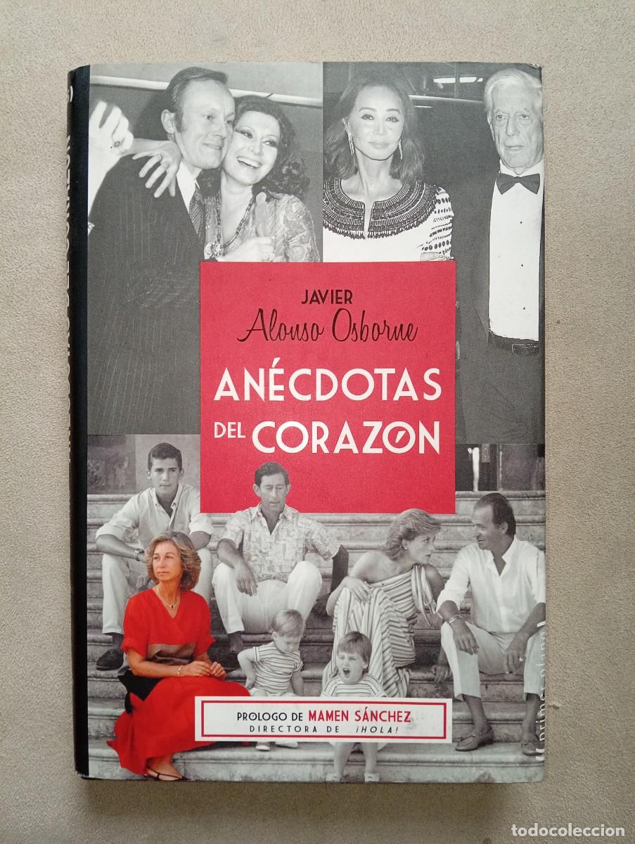 Libros de segunda mano: Javier Alonso Osborne. An&eacute;cdotas del coraz&oacute;n - Foto 1