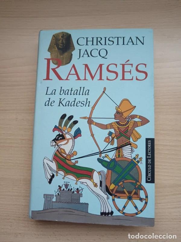 Libros de segunda mano: Rams&eacute;s. La batalla de Kadesh. Christian Jack