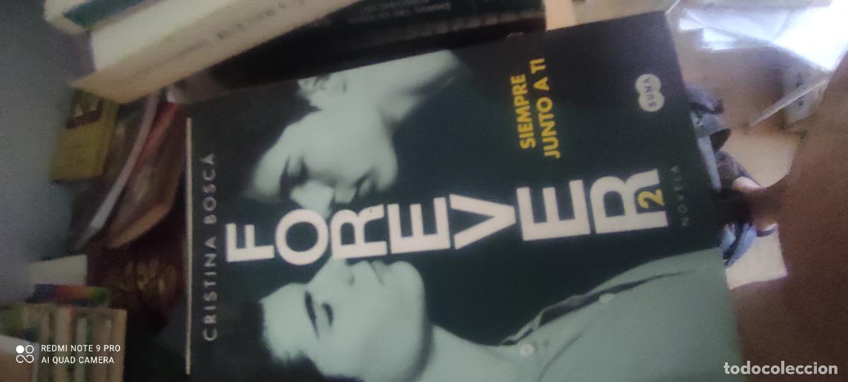 Libros de segunda mano: Forever 2: siempre junto a ti.- Bosc&aacute;, Cristina l