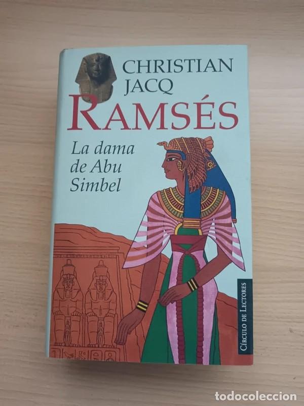 Libros de segunda mano: Rams&eacute;s. La dama de Abu Simbel. Christian Jacq