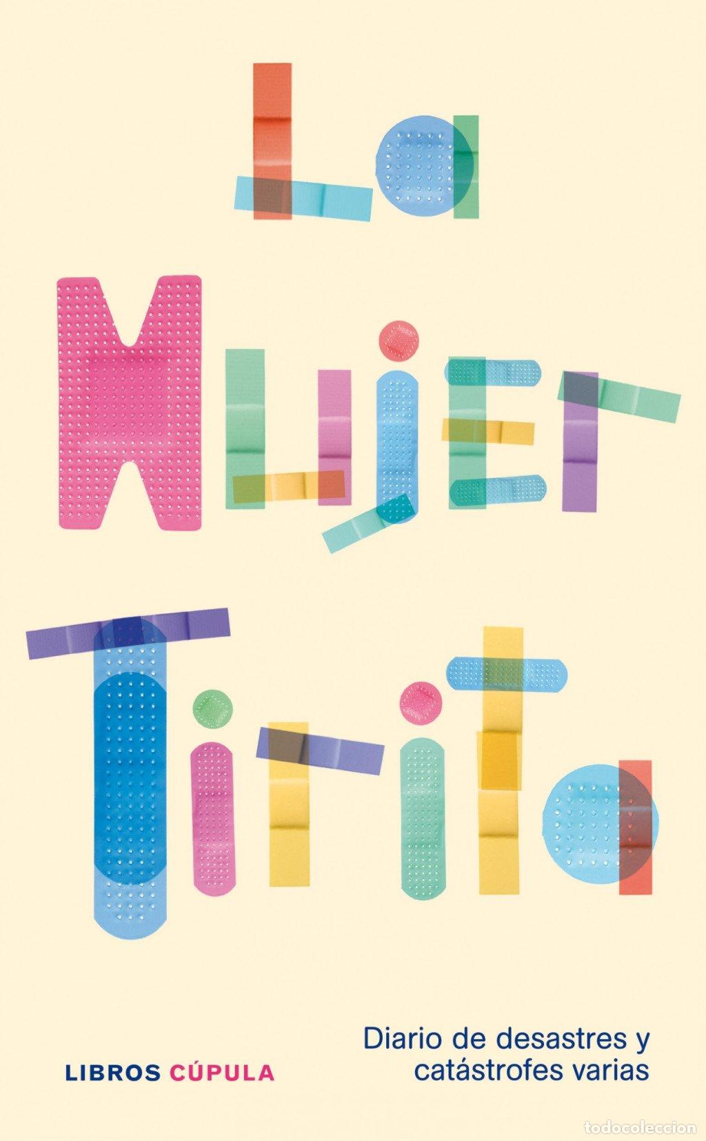 Libros de segunda mano: La Mujer Tirita - Libros C&uacute;pula - Humor