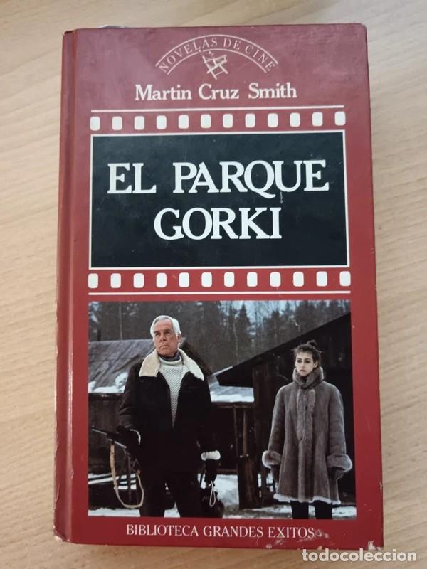 Libros de segunda mano: El parque Gorki. Martin Cruz Smith