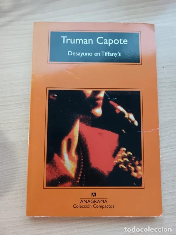 Libros de segunda mano: Desayuno en Tifany&acute;s. Truman Capote