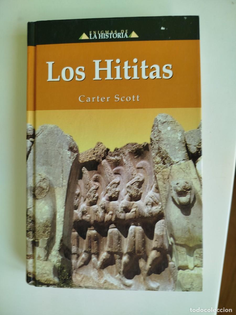 Libros de segunda mano: Los hititas. Carter Scott - Foto 1