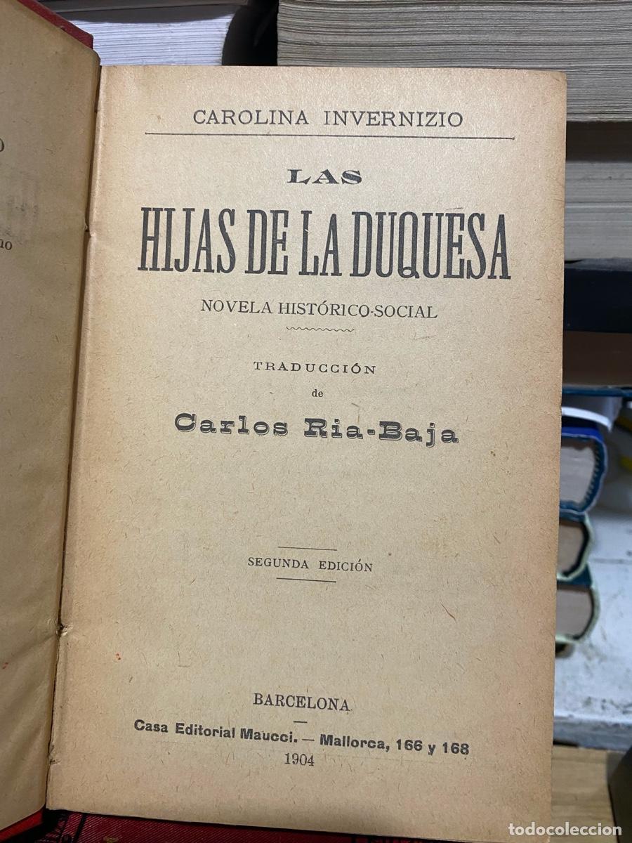 Libros de segunda mano: LAS HIJAS DE LA DUQUESA, CAROLINA INVERNIZIO, EDT. MAUCCI