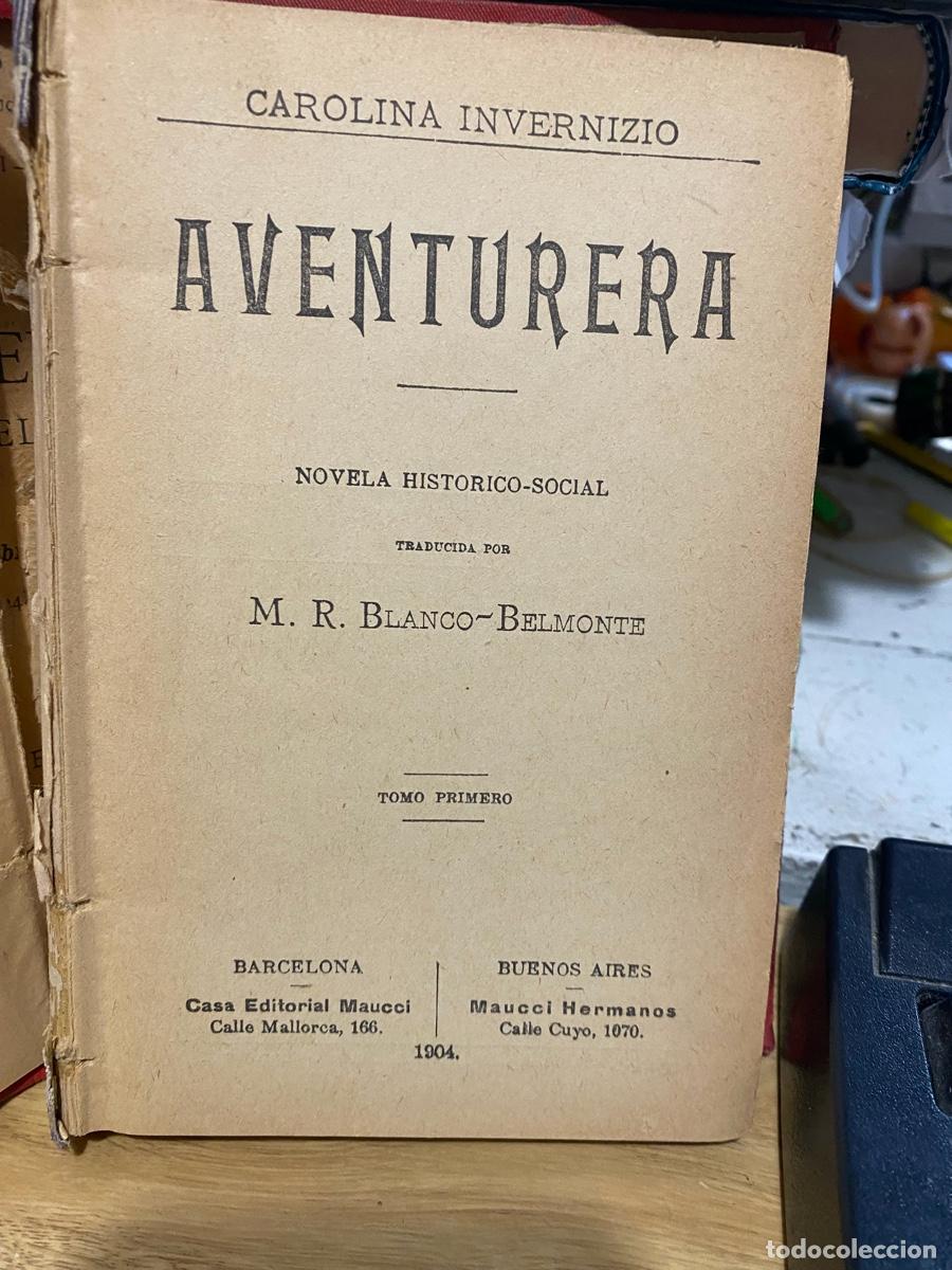 Libros de segunda mano: AVENTURERA, CAROLINA INVERNIZIO, EDT. MAUCCI