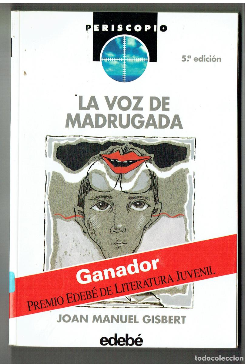 Libros de segunda mano: PERISCOPIO. N&ordm; 26. LA VOZ DE MADRUGADA. JOAN MANUEL GISBERT. EDEBE, 1995.(ST/PR2)