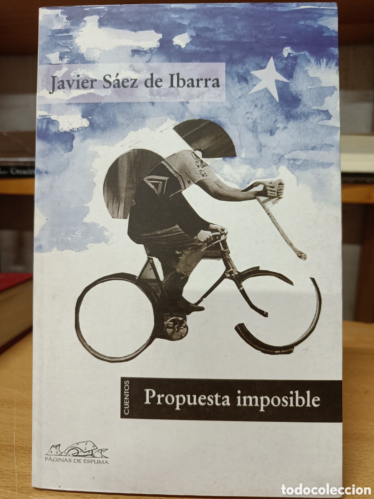 Libros de segunda mano: PROPUESTA IMPOSIBLE. JAVIER S&Aacute;EZ DE IBARRA.