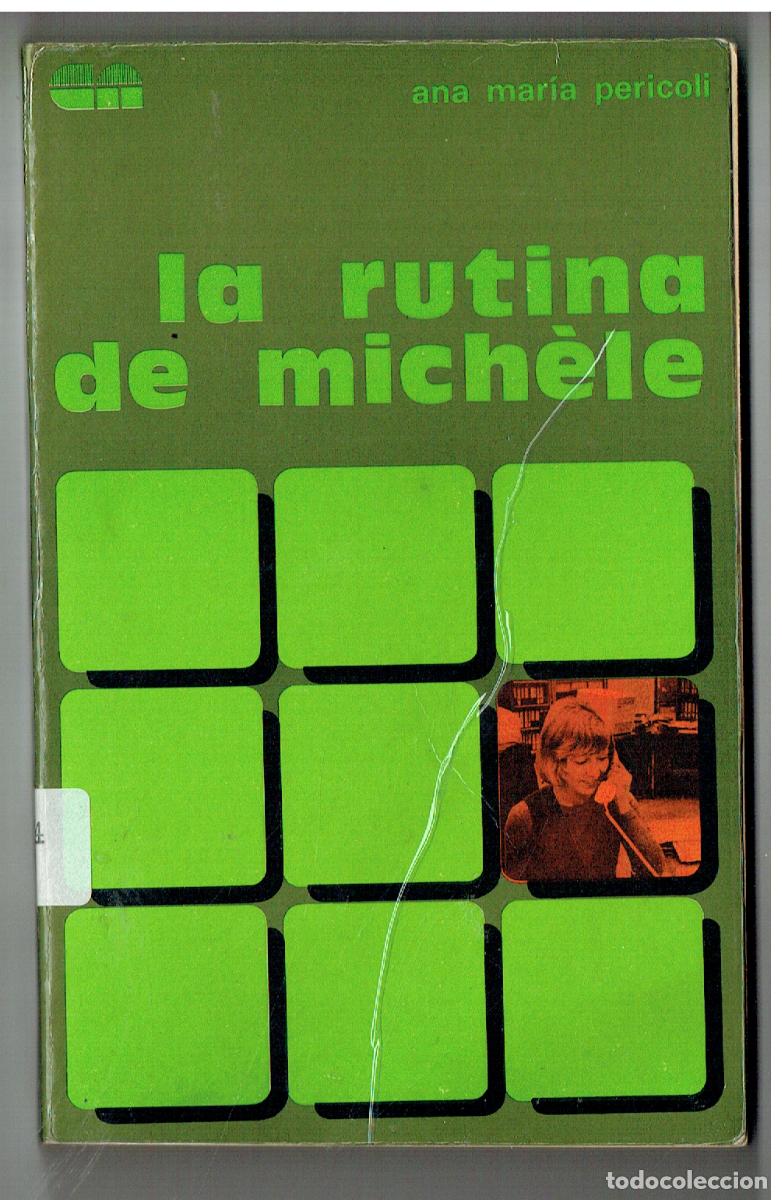 Libros de segunda mano: LA RUTINA DE MICH&Eacute;LE. ANA MAR&Iacute;A PERICOLI. EDT. CIUDAD NUEVA. 1978.(ST/PR2)