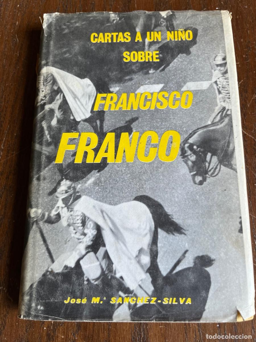 Second hand books: CARTAS A UN NI&Ntilde;O SOBRE FRANCISCO FRANCO