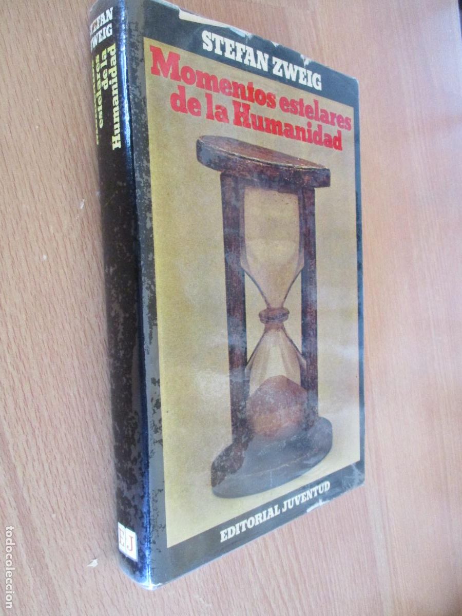 Libros de segunda mano: STEFAN ZWEIG-MOMENTOS ESTELARES DE LA HUMANIDAD-DOCE MINIATURAS HIST&Oacute;RICAS-JUVENTUD-1973