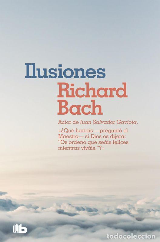 Second hand books: Ilusiones. - Bach, Richard.