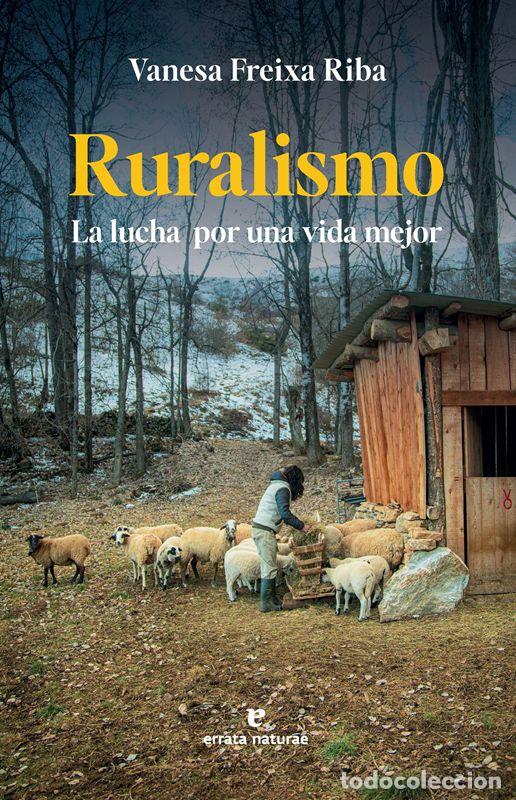 Libri di seconda mano: Ruralismo. - FREIXA RIBA, VANESA.