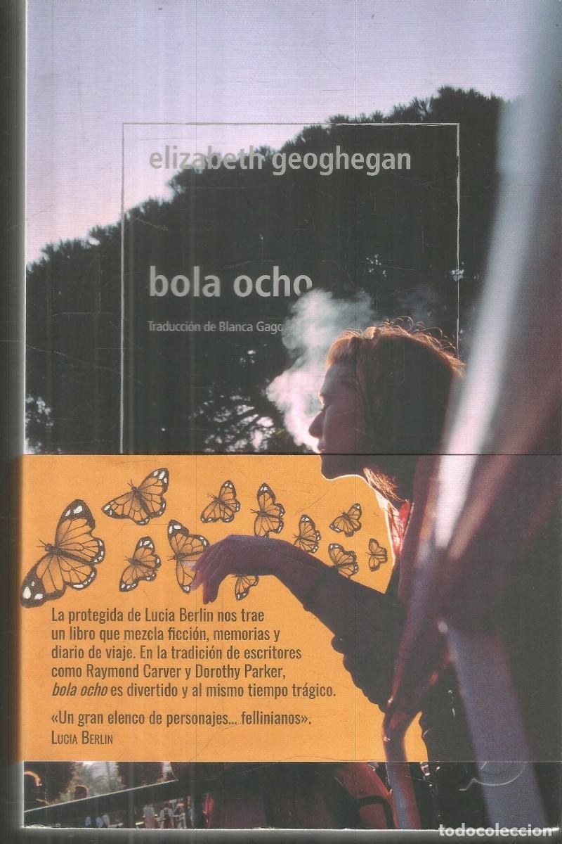 Libros de segunda mano: ELIZABETH GEOGHEGAN. BOLA OCHO. NORDICA. PRIMERA EDICION