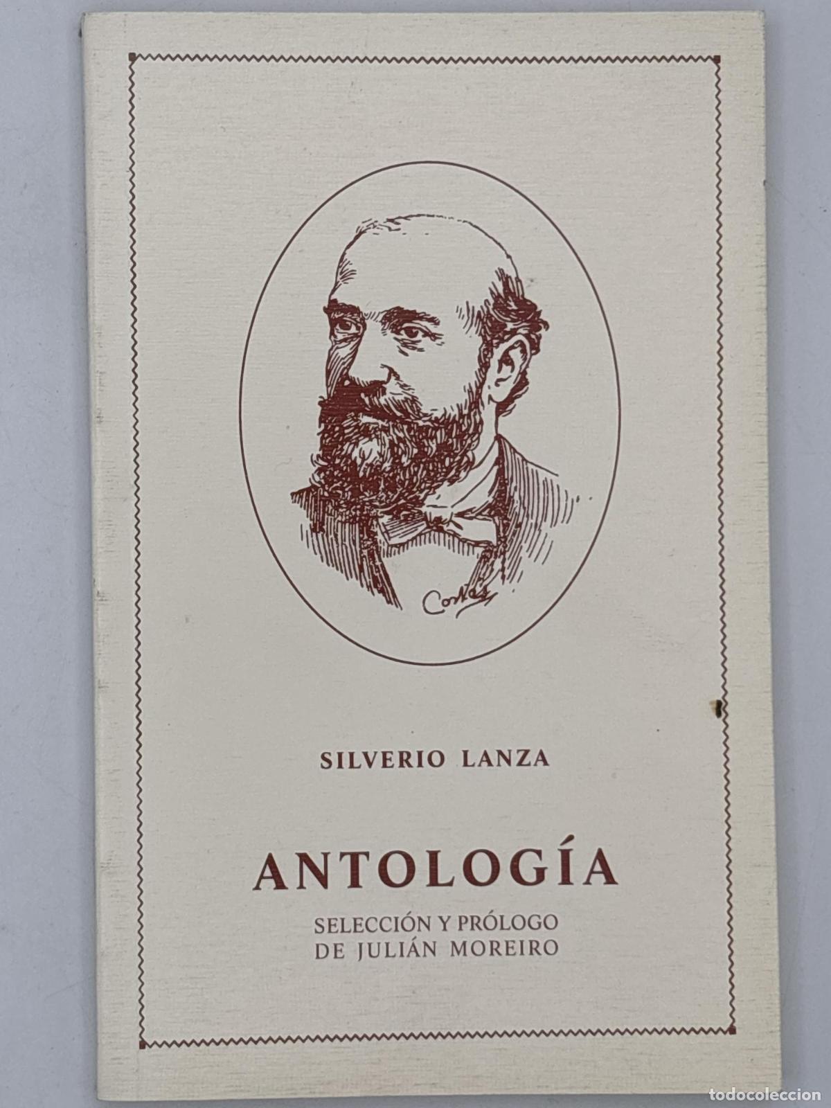Libros de segunda mano: ANTOLOG&Iacute;A DE SILVERIO LANZA -