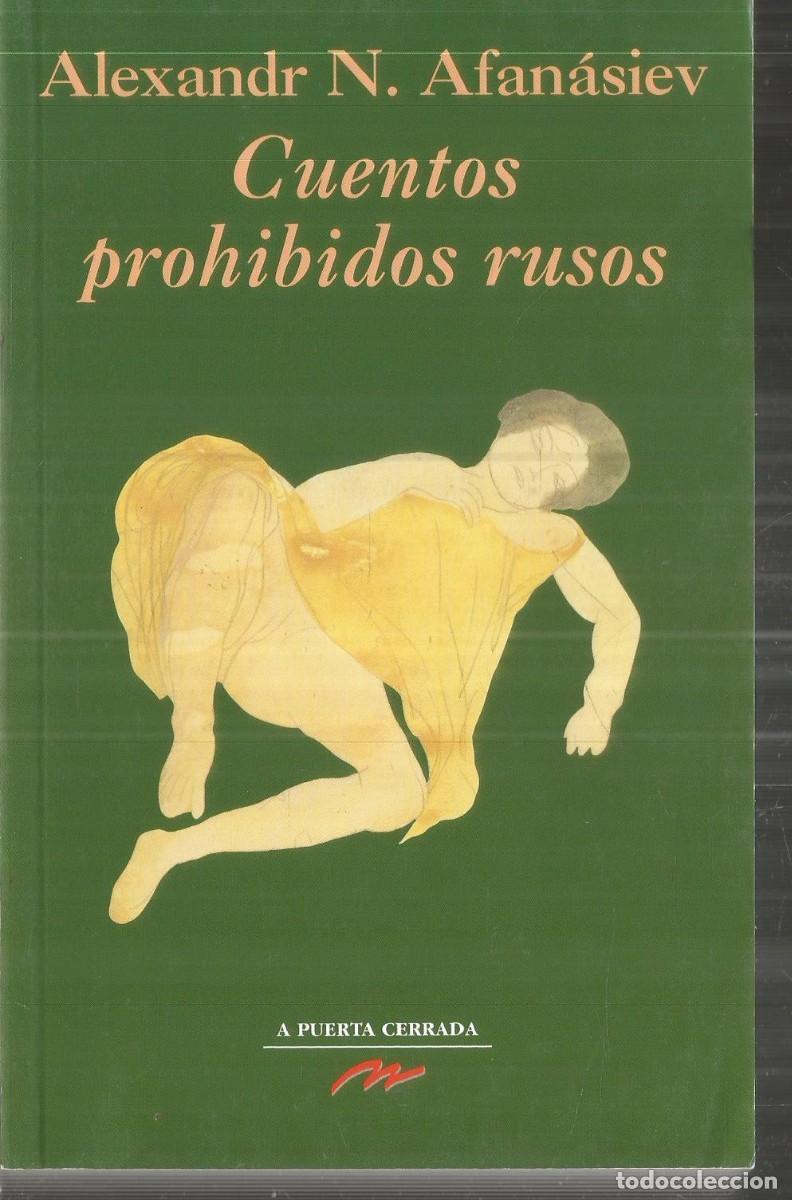 Libros de segunda mano: ALEXANDR N. AFANASIEV. CUENTOS PROHIBIDOS RUSOS.