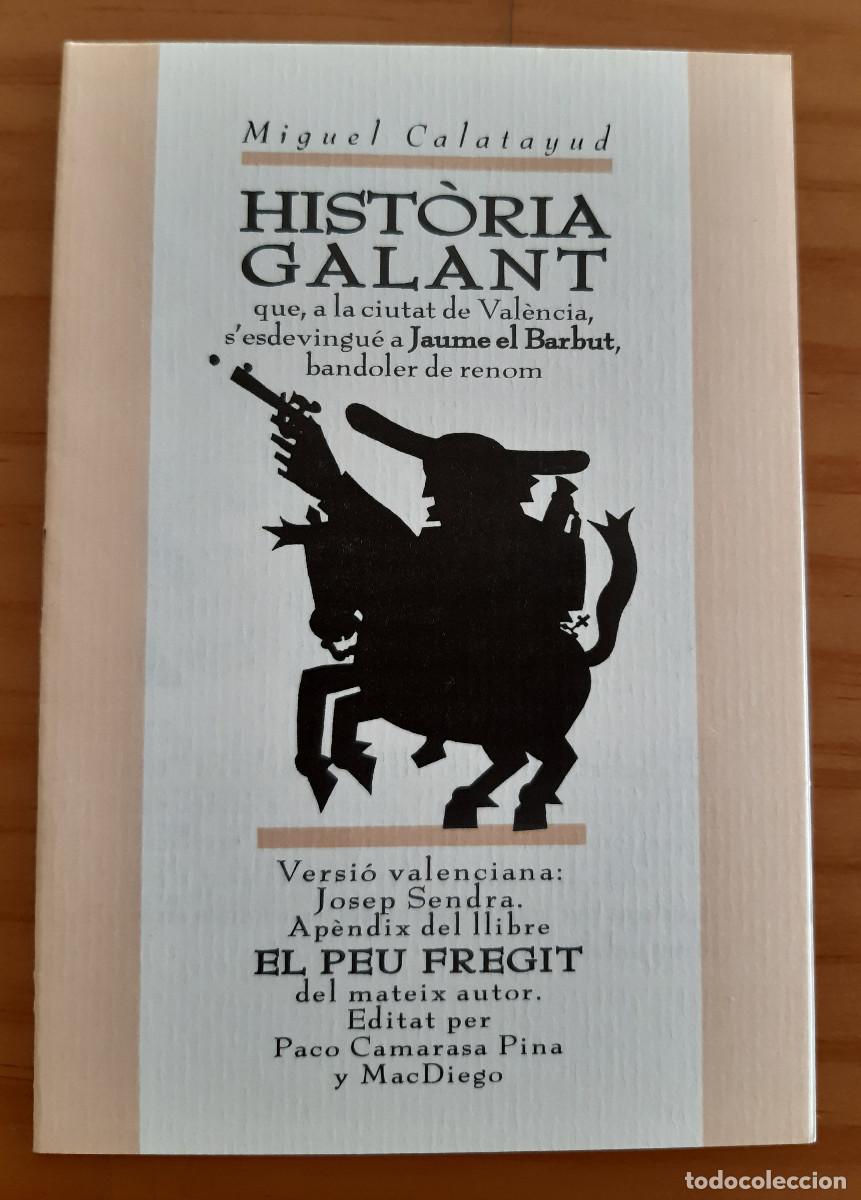 Gebrauchte B&uuml;cher: HIST&Ograve;RIA GALANT - MIGUEL CALATAYUD - TEN, COMIL&Oacute;N 225 - MEDIA VACA - PERFECTO ESTADO