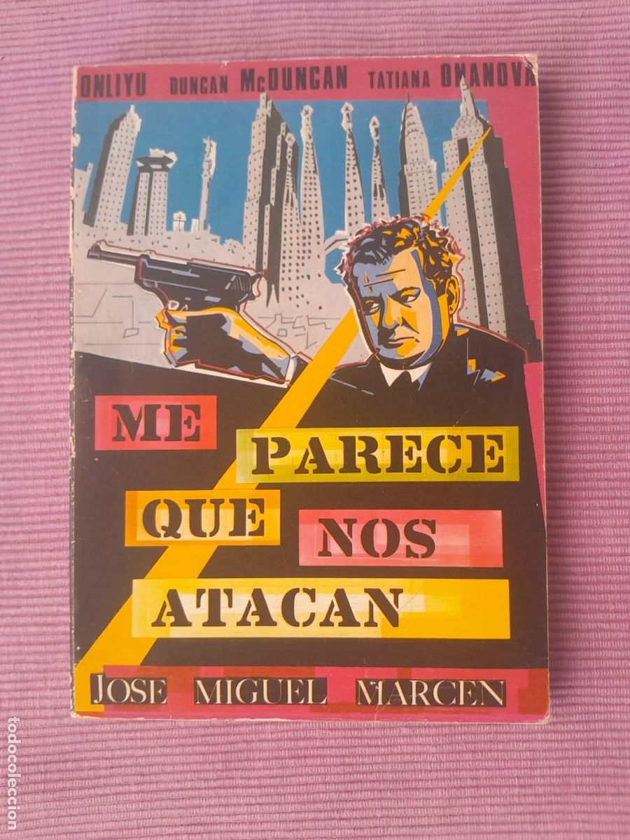 Libros de segunda mano: ME PARECE QUE NOS ATACAN. JOSE MIGUEL MARCEN. ZAFO 1979.