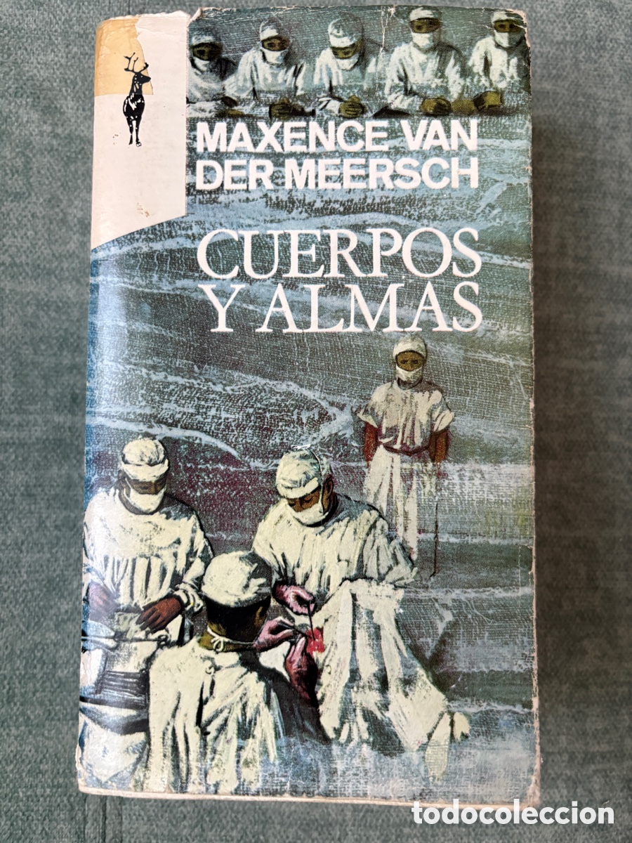 Libri di seconda mano: (L850) Cuerpos y Almas &middot; Van der Meersch &middot; Edic. G.P. 1966 &middot; Libros Reno