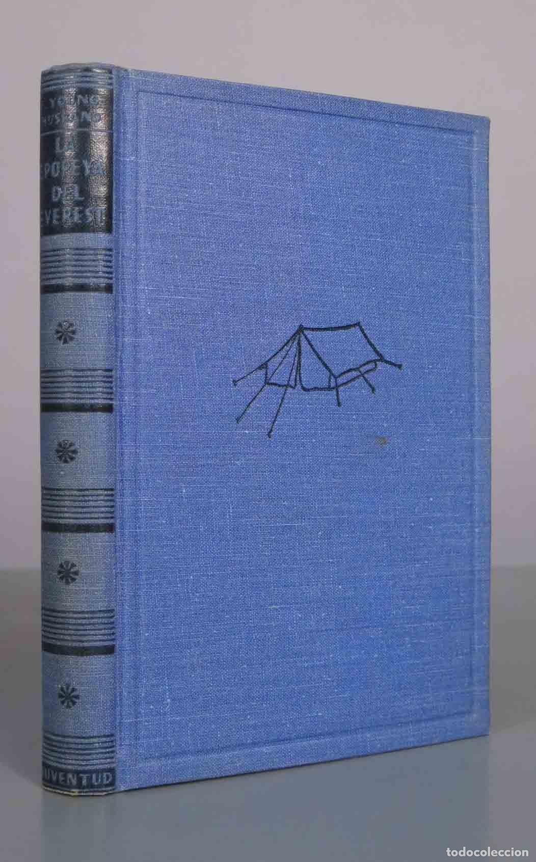 Libros de segunda mano: La epopeya del Everest - Sir Francis Younghusband - Editorial Juventud