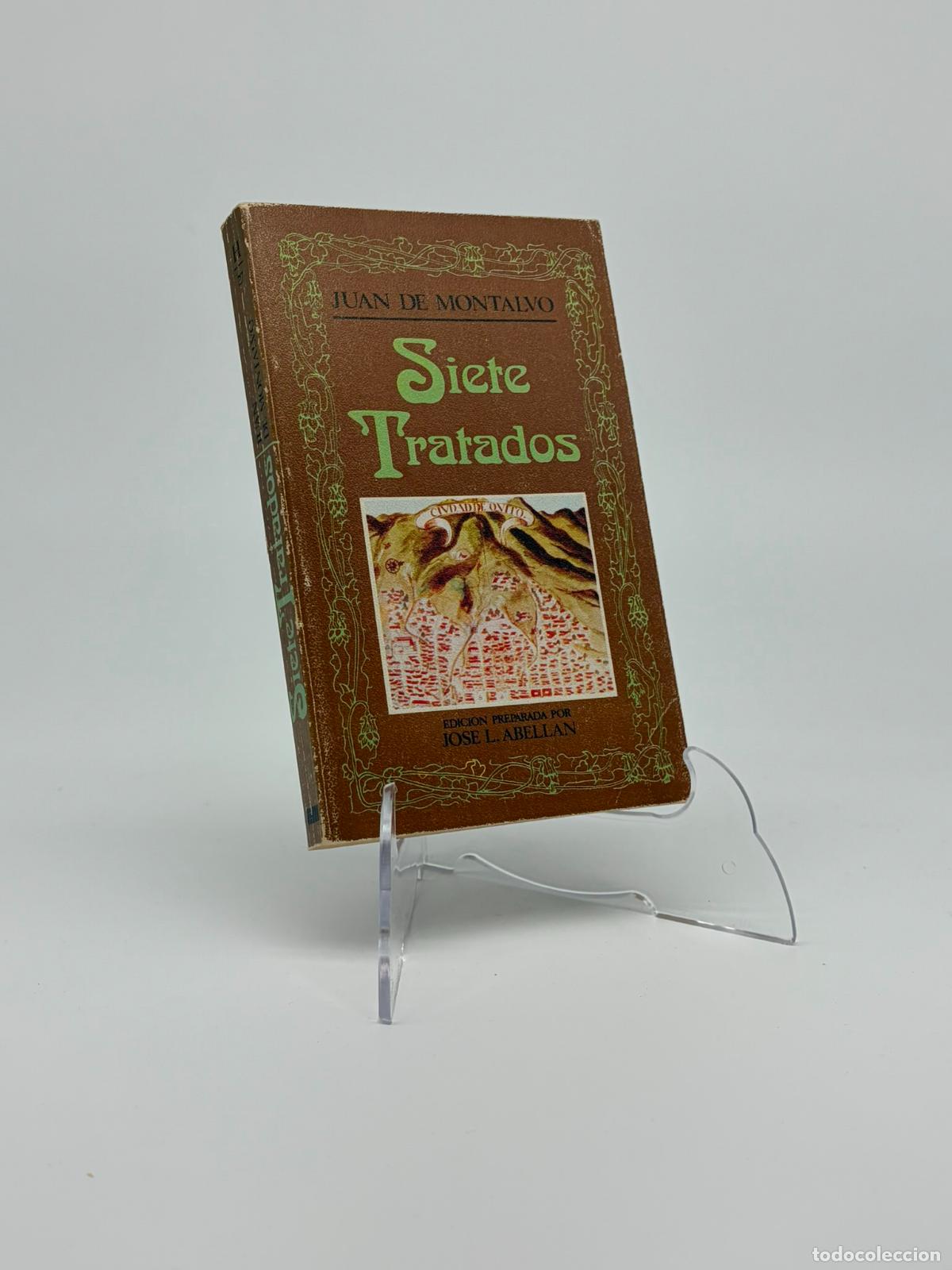 Libros de segunda mano: SIETE TRATADOS - JUAN DE MONTALVO