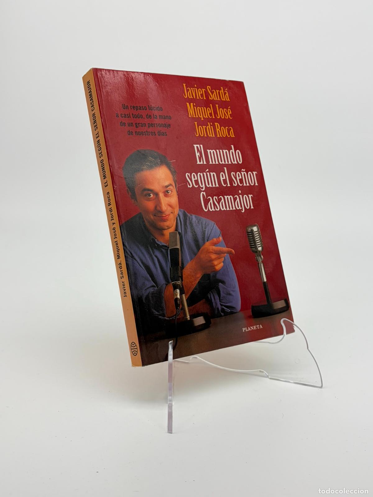 Libros de segunda mano: coleccion Fabula: El mundo segun el se&ntilde;or Casamajor - Javier Sarda-Miquel Jose-Jordi Roca