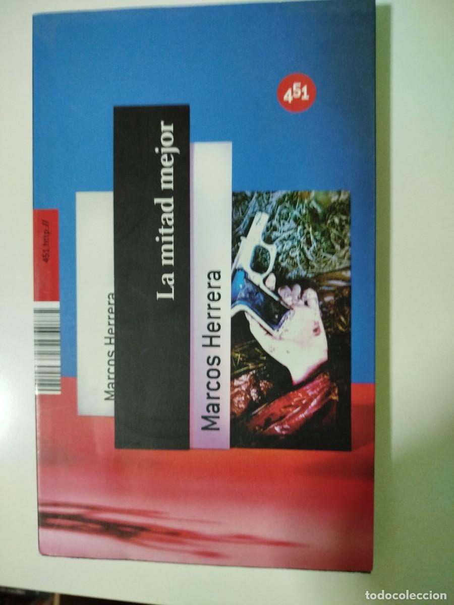 Libros de segunda mano: La mitad mejor. Marcos Herrera - Foto 1