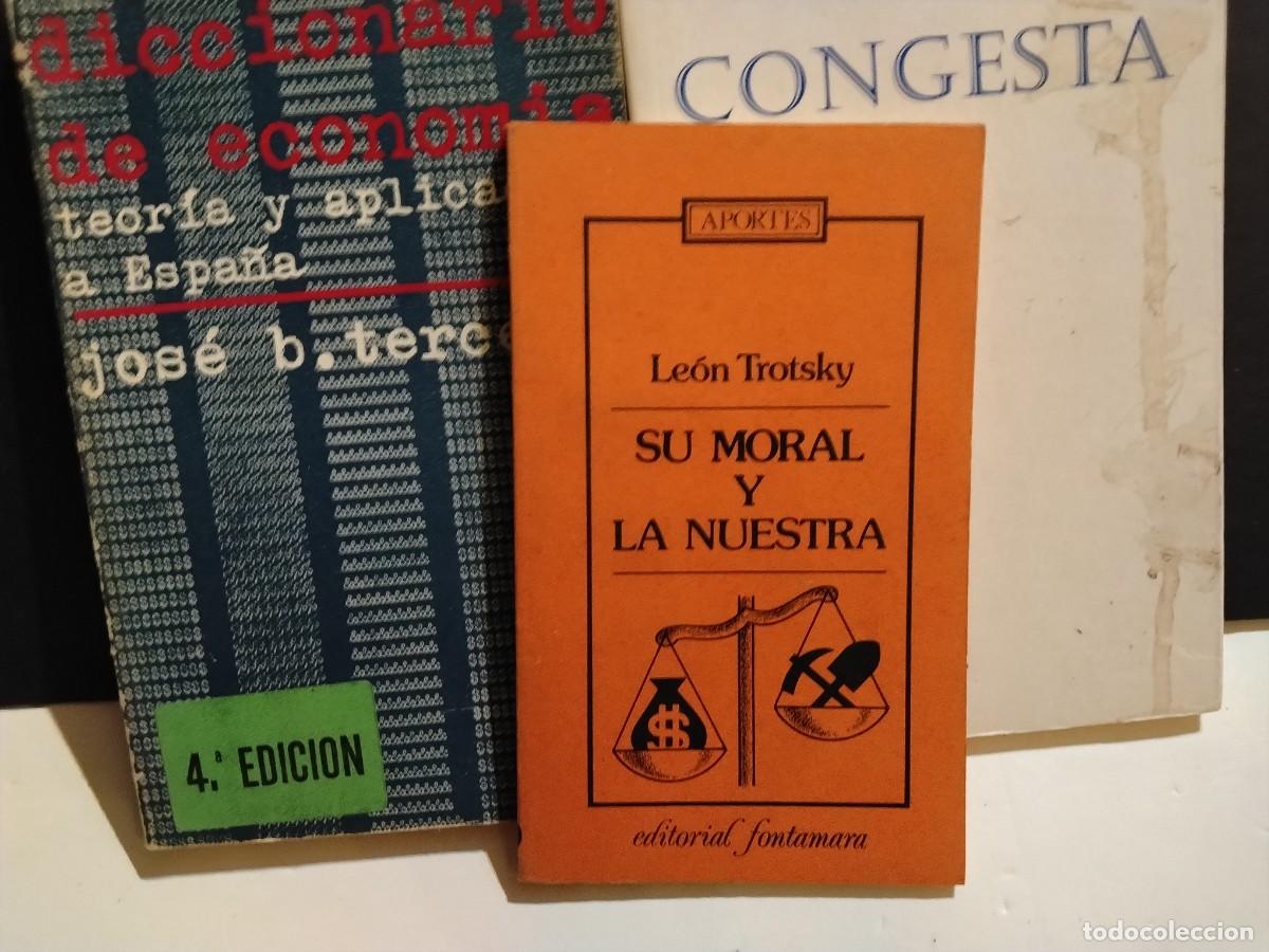 Livres d'occasion: 3 LIBROS DE TEXTO-SU MORAL-CONGESTA,ETC... (VER FOTOS)