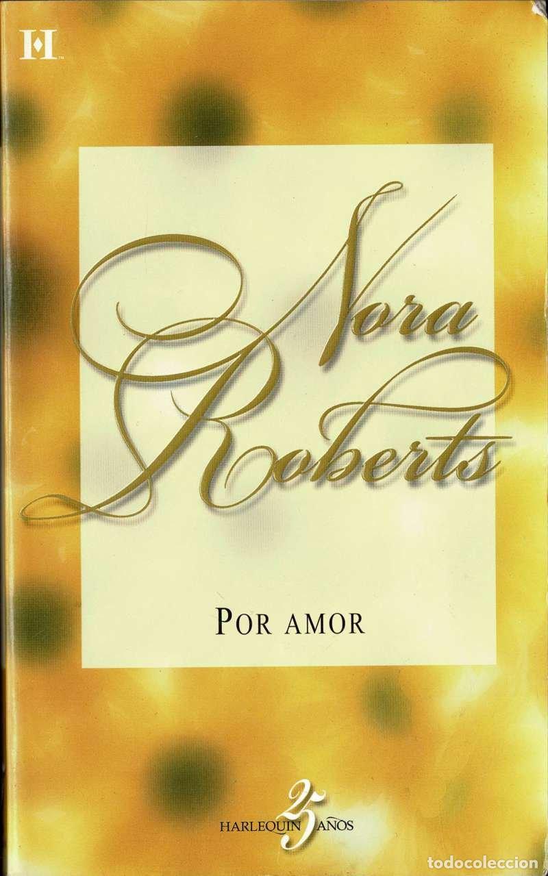 Libros de segunda mano: Por amor - Nora Roberts