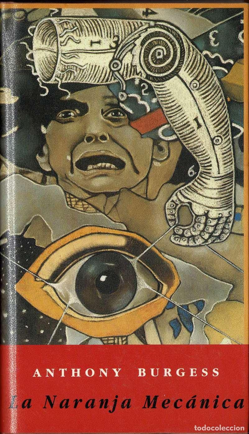 Libros de segunda mano: La Naranja mec&aacute;nica - Anthony Burgess