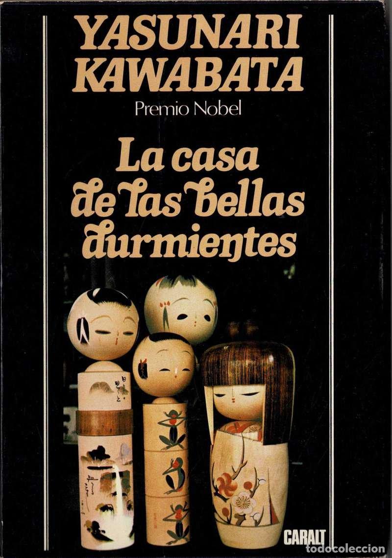 Libros de segunda mano: La casa de las bellas durmientes - Yasunari Kawabata
