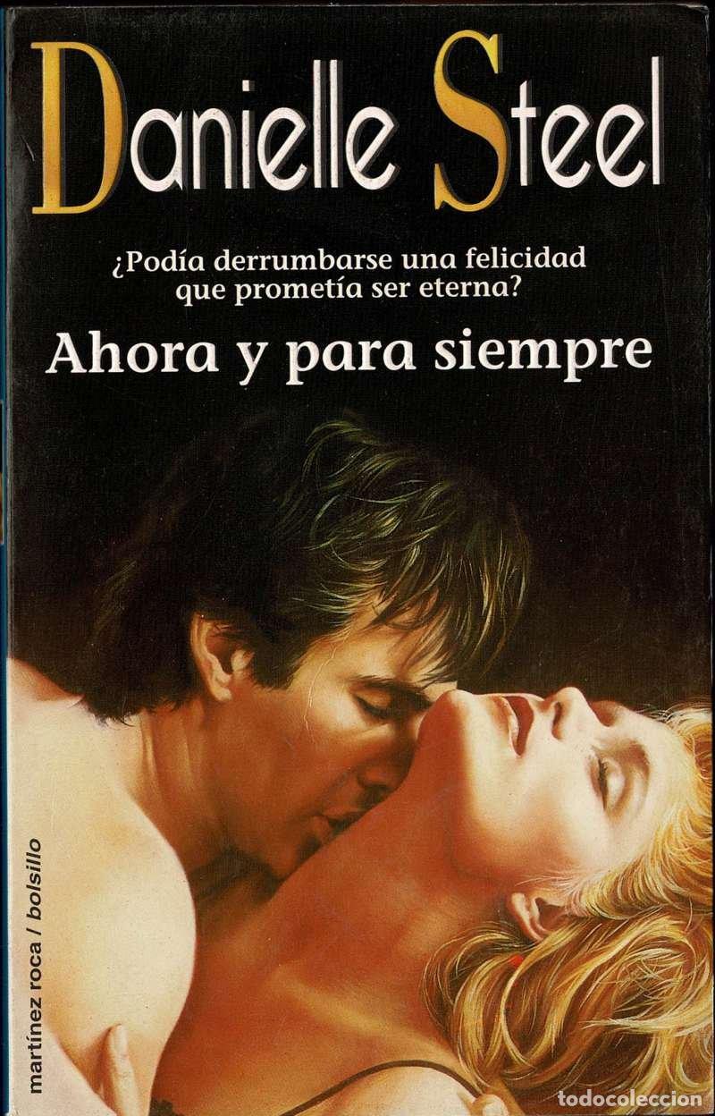 Libros de segunda mano: Ahora y para siempre - Danielle Steel