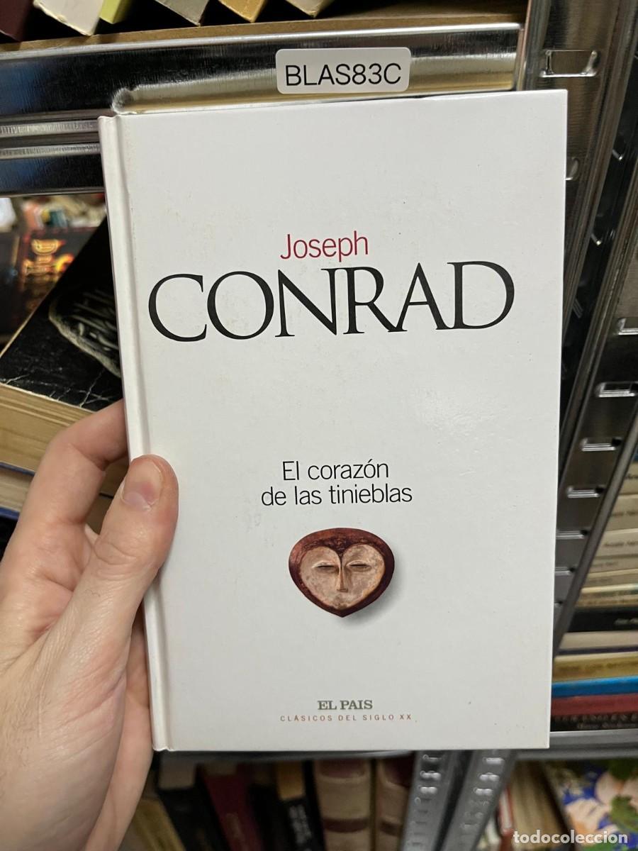 Libros de segunda mano: BLAS83C &ndash; El coraz&oacute;n de las tinieblas &ndash; Joseph Conrad &ndash; El Pa&iacute;s, Cl&aacute;sicos del Siglo XX &ndash; Novela cl&aacute;s