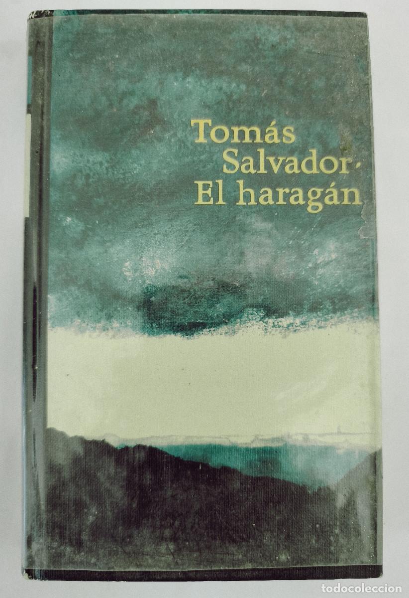 Libros de segunda mano: EL HARAG&Aacute;N - Tom&aacute;s Salvador - Circulo de Lectores - 1968