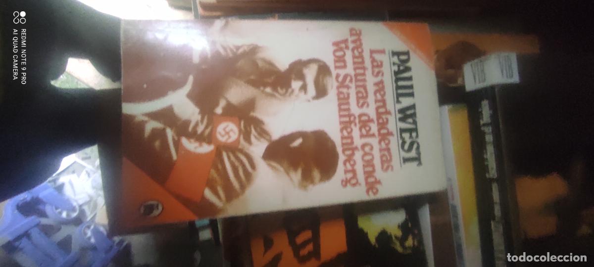 Libros de segunda mano: Las verdaderas aventuras del conde von Stauffenberg.- West, Paul