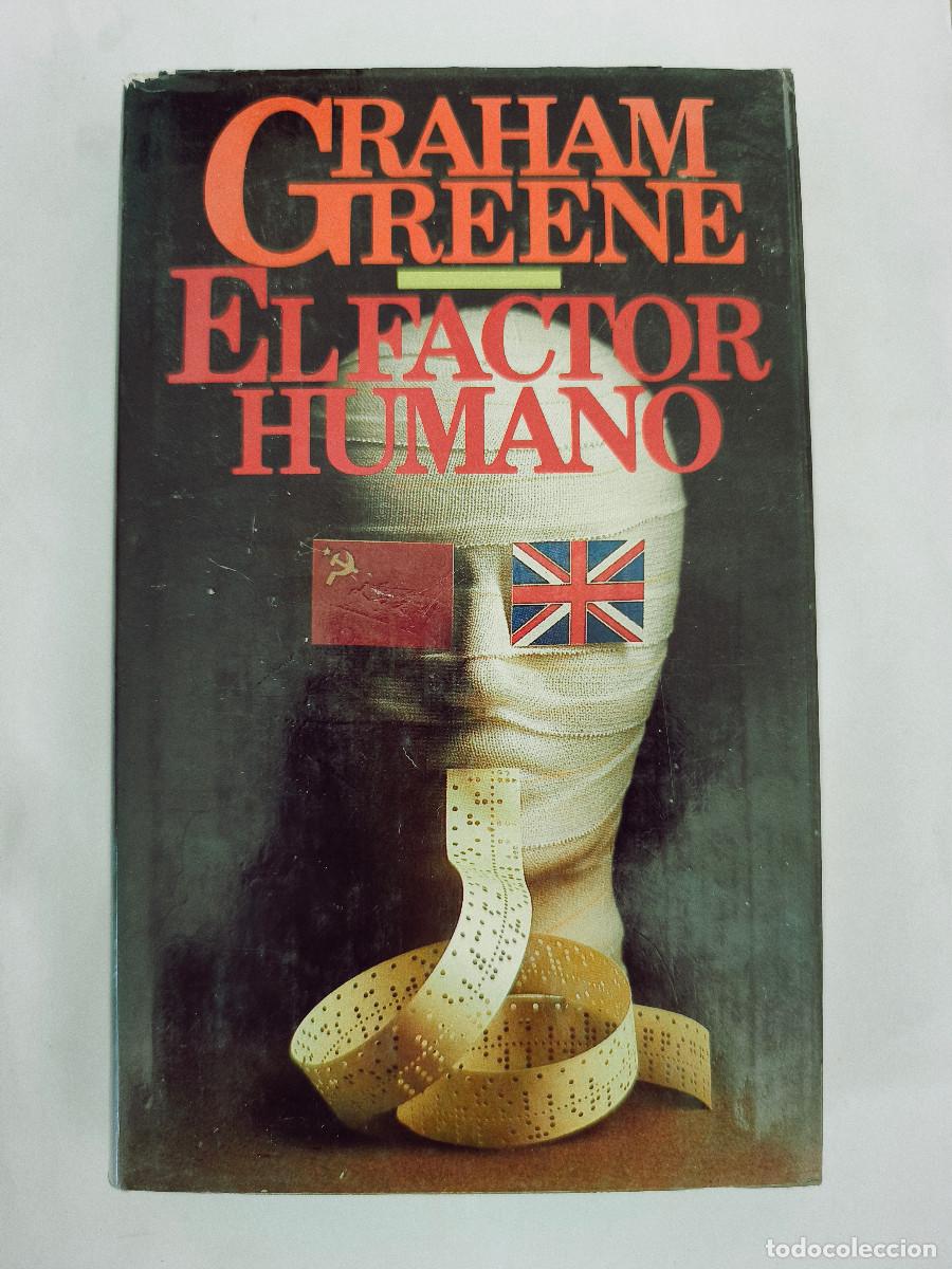Libros de segunda mano: EL FACTOR HUMANO - Graham Greene - 1979 - Foto 1