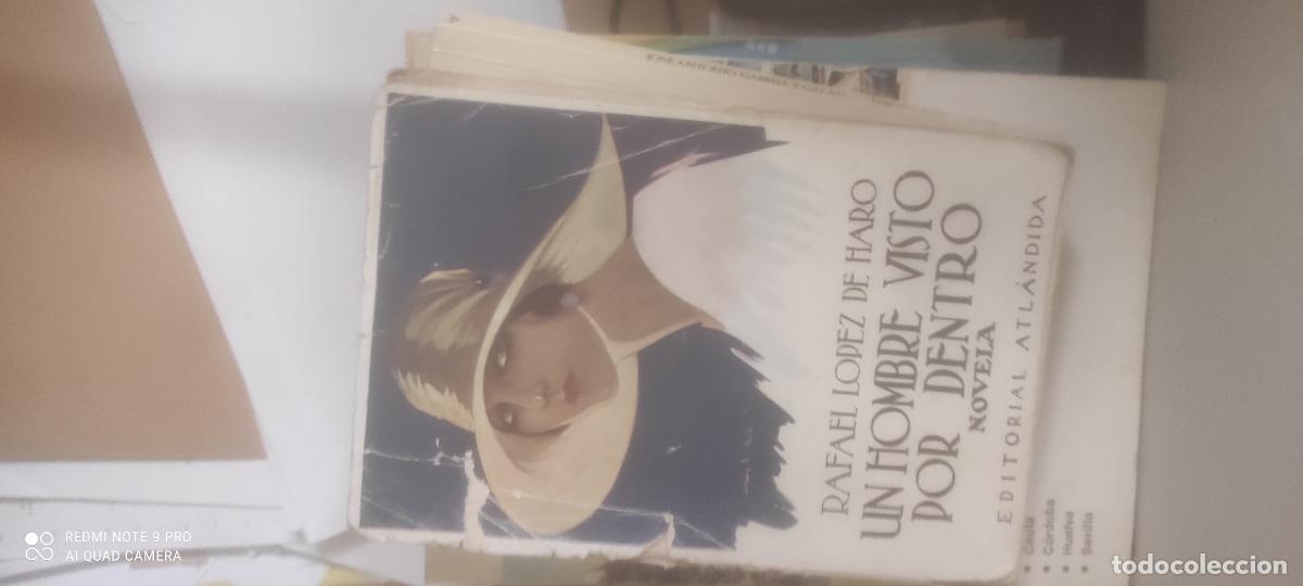 Libros de segunda mano: Un hombre visto por dentro. - L&Oacute;PEZ DE HARO, Rafael.