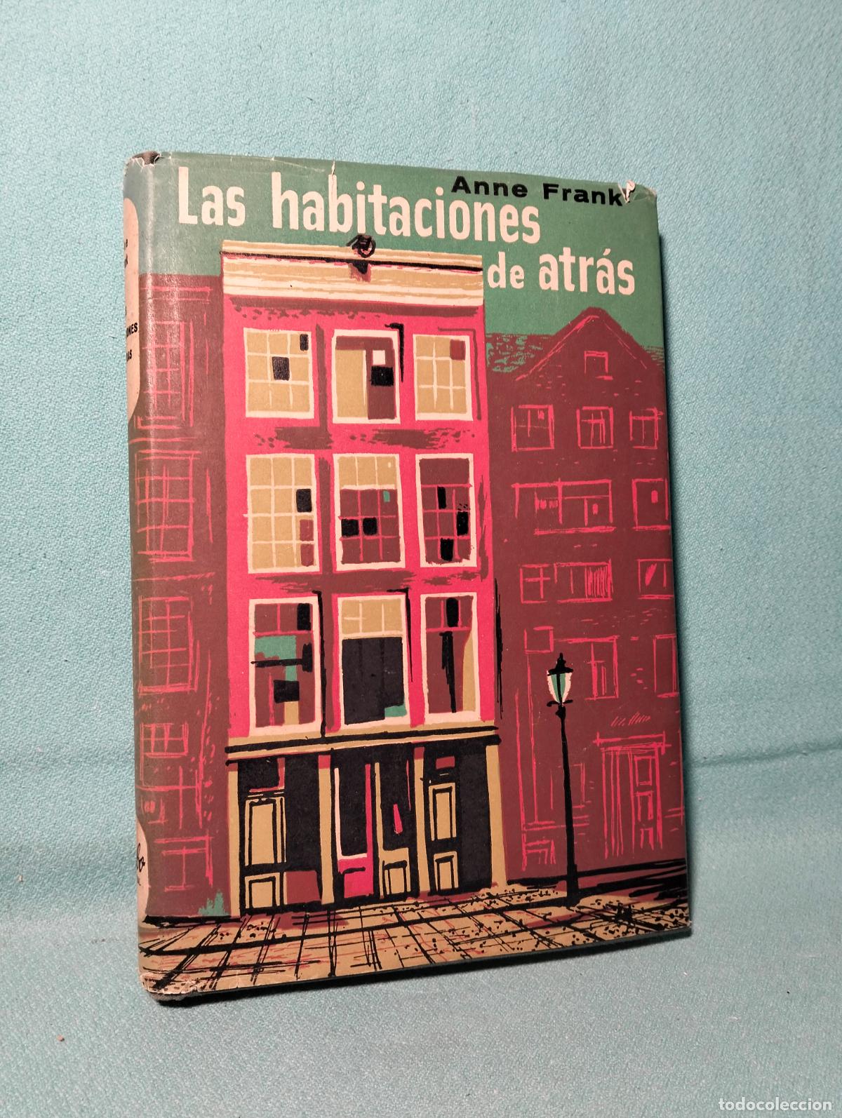 Second hand books: Las habitaciones de atr&aacute;s Anne Frank garbo editorial