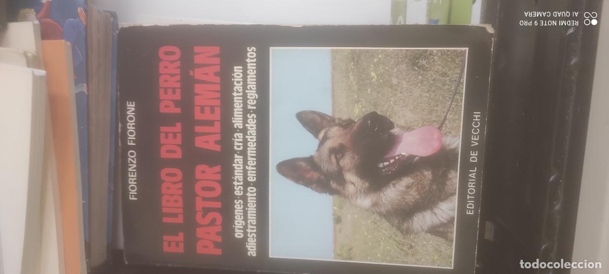 Libros de segunda mano: EL LIBRO DEL PERRO PASTOR ALEMAN. FIORENZO FIORONE