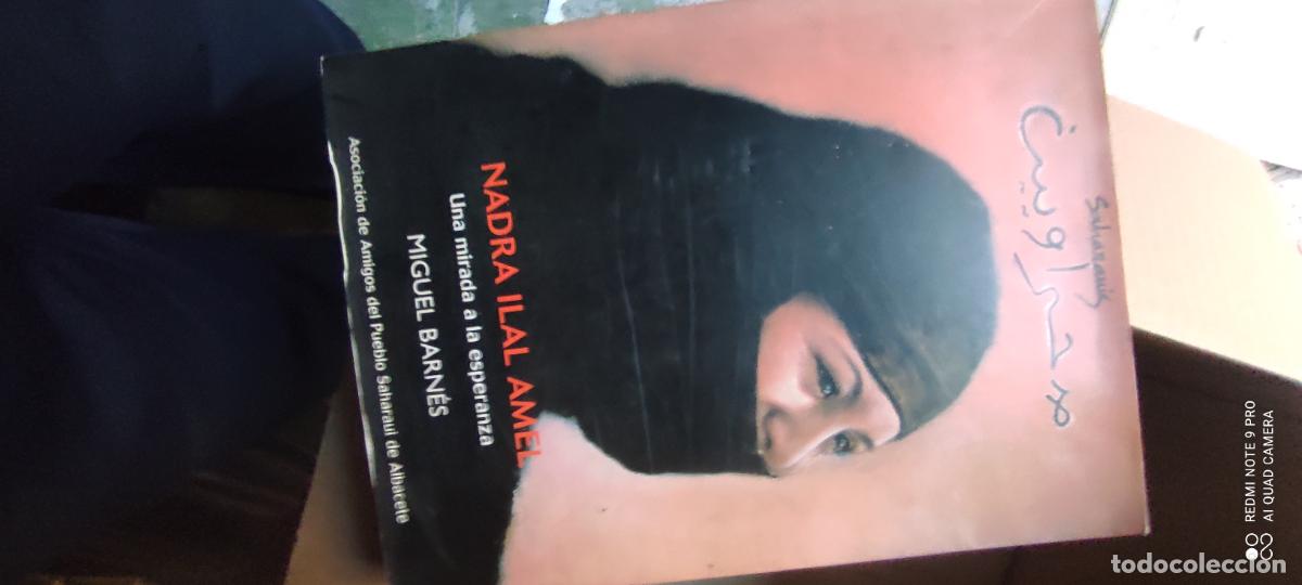 Libros de segunda mano: Nadra Ilal Amel. Una mirada a la esperanza - Miguel Barn&eacute;s